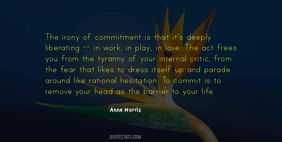 Quotes About Fear Of Commitment #406562