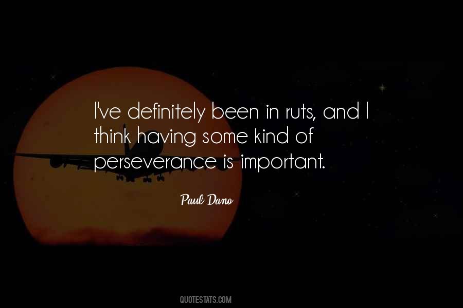 Perseverance Is Quotes #1053892