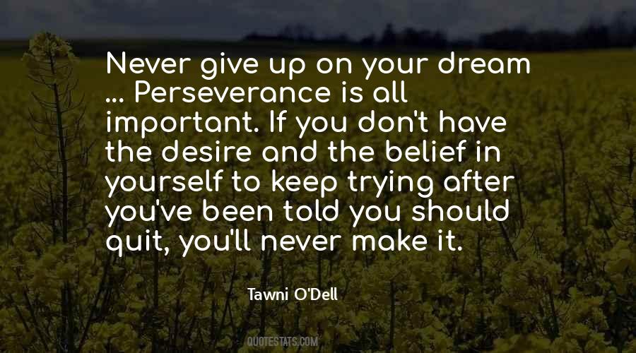 Perseverance Is Quotes #1346710