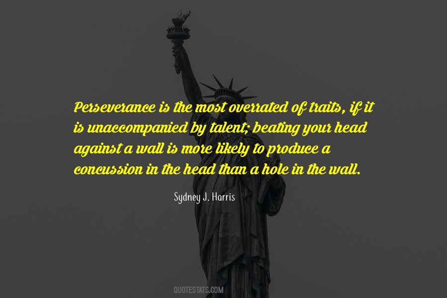 Perseverance Is Quotes #1657823