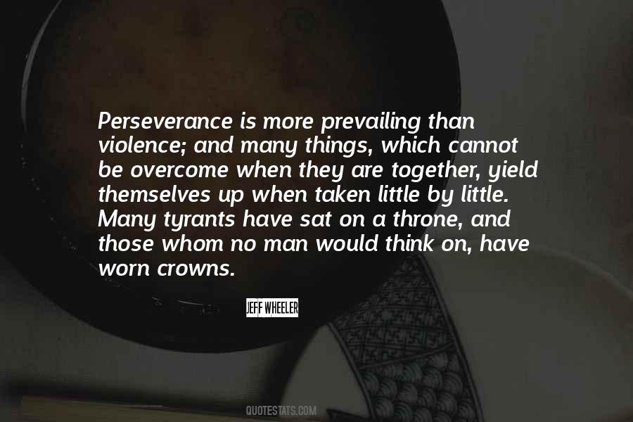 Perseverance Is Quotes #1731708