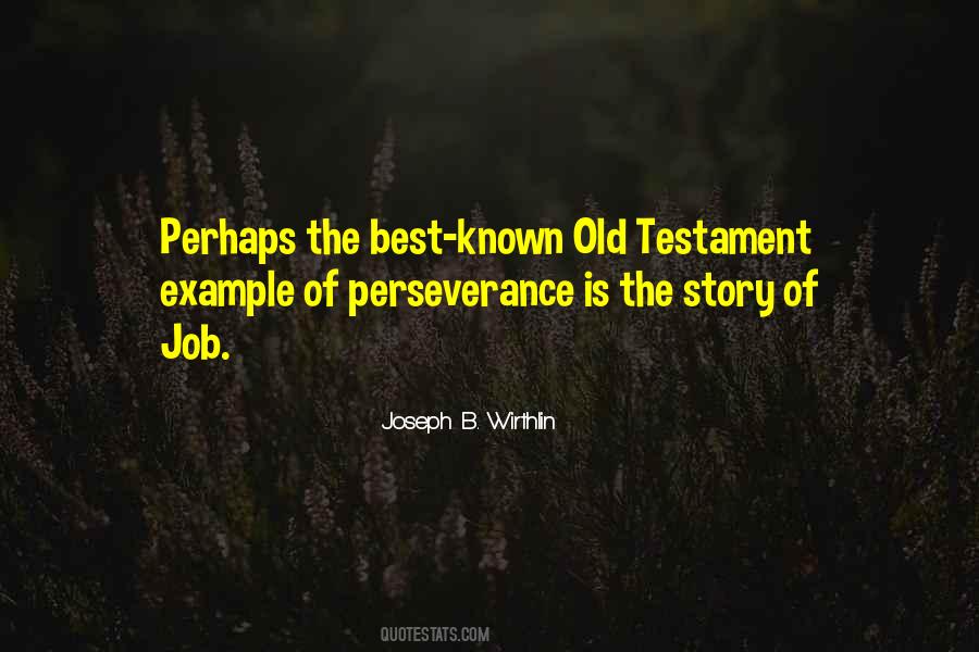 Perseverance Is Quotes #1744989