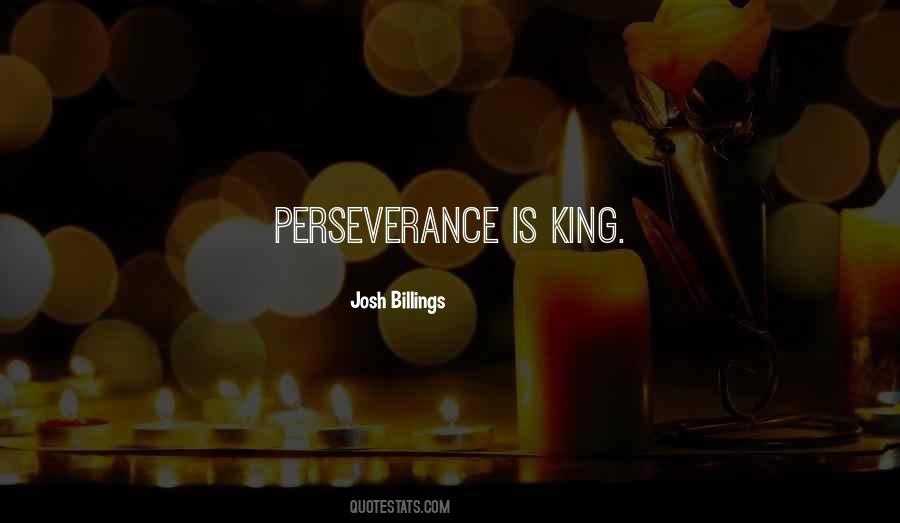 Perseverance Is Quotes #1773972