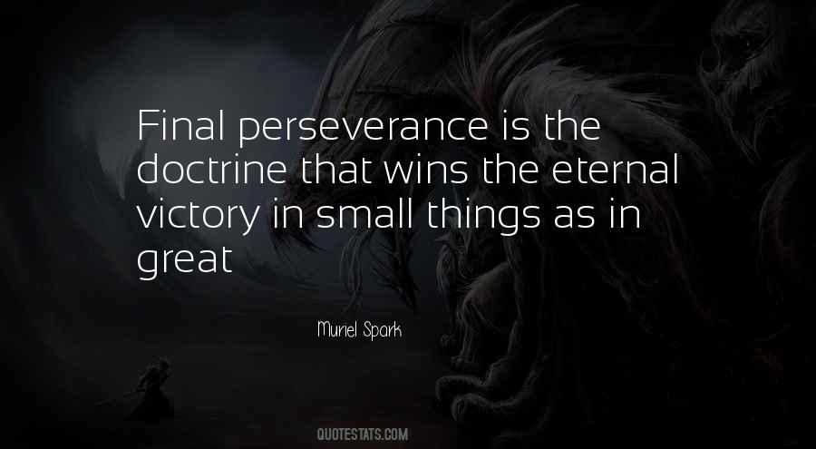Perseverance Is Quotes #226238