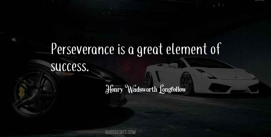 Perseverance Is Quotes #321280