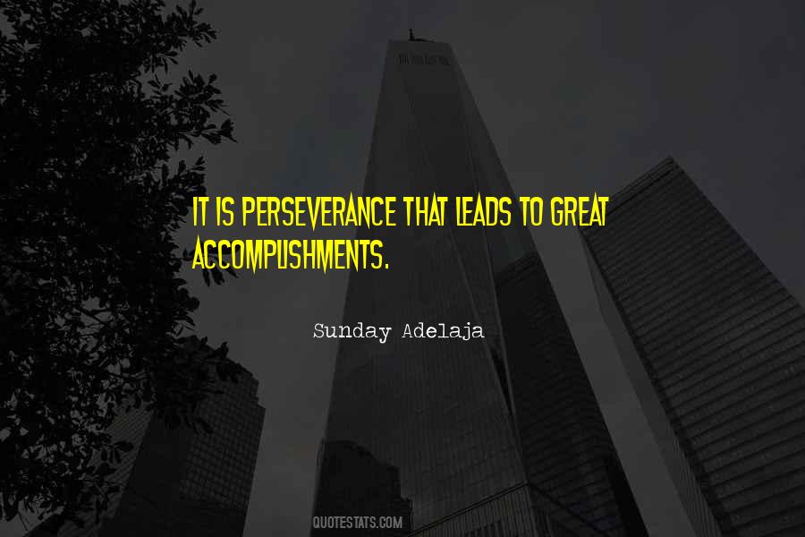 Perseverance Is Quotes #70831