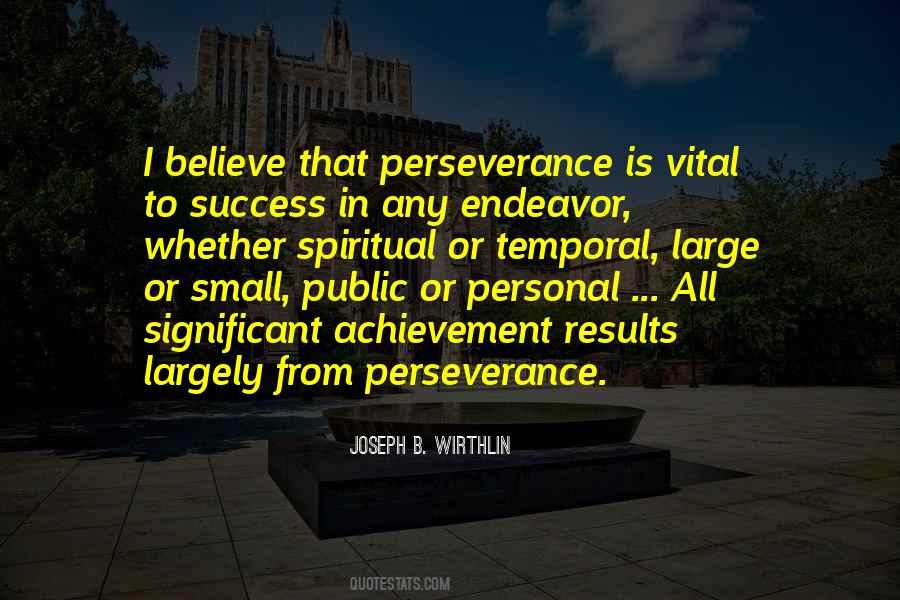 Perseverance Is Quotes #728405