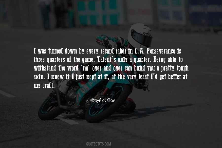 Perseverance Is Quotes #993928