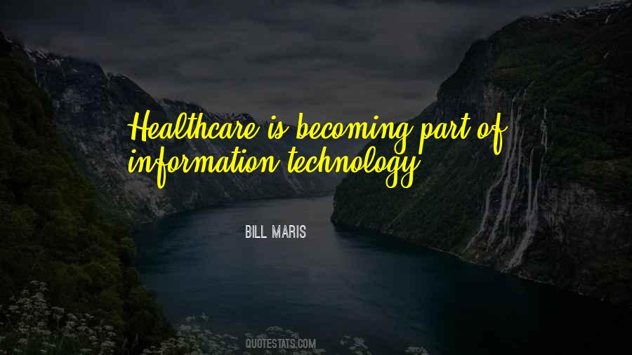 Quotes About Information Technology #506578