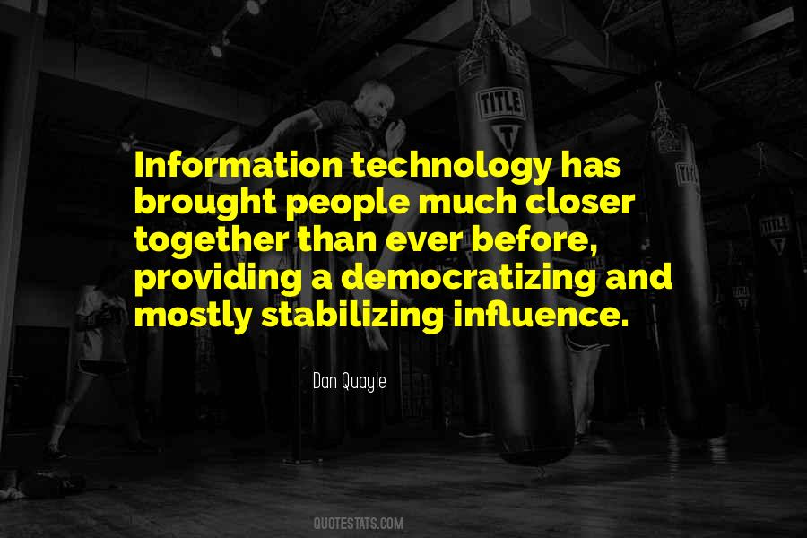 Quotes About Information Technology #740288