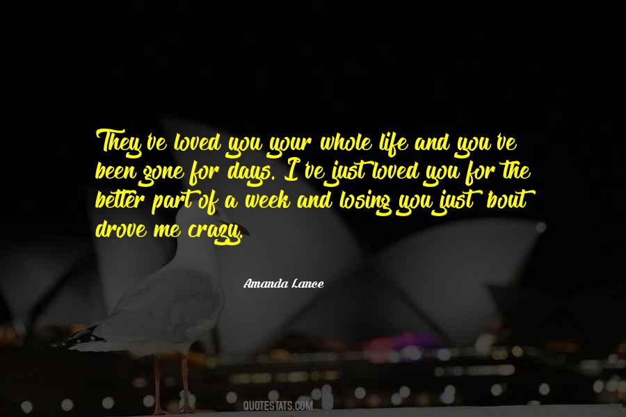 Quotes About Losing The Loved One #61167