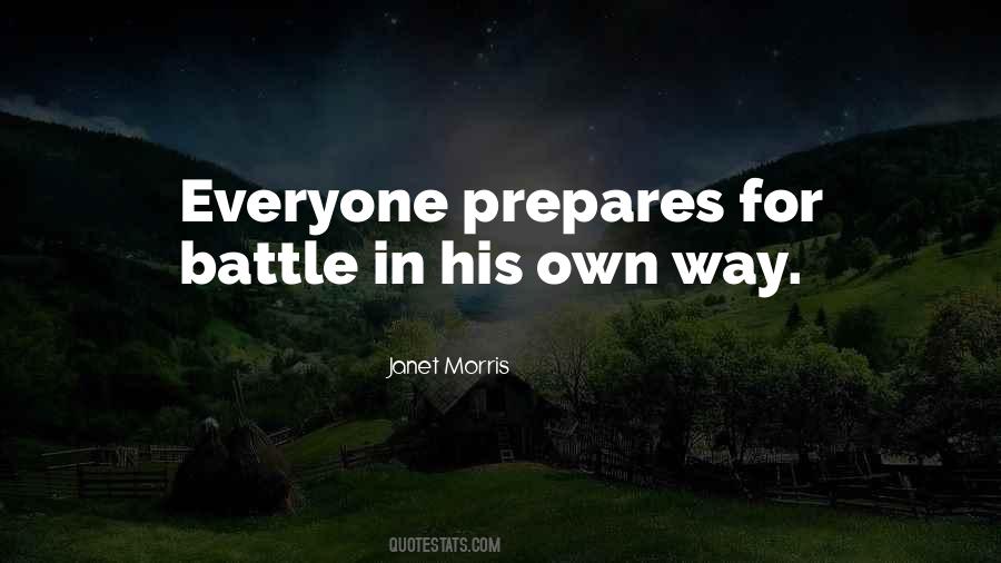 Prepares For Battle Quotes #275569