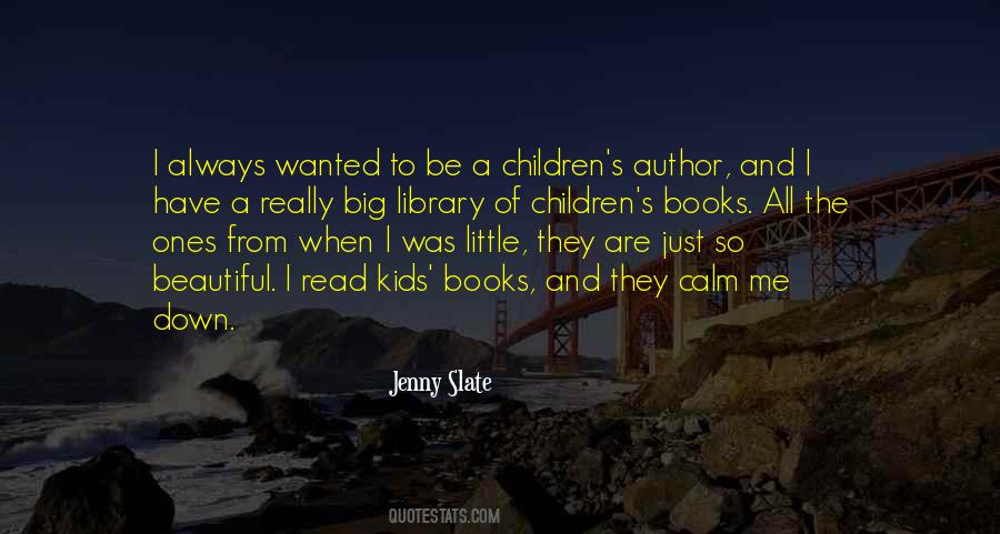 Children S Books Quotes #1226088