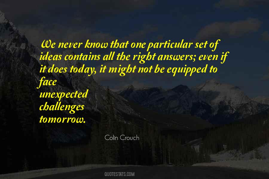 To Face Challenges Quotes #459871