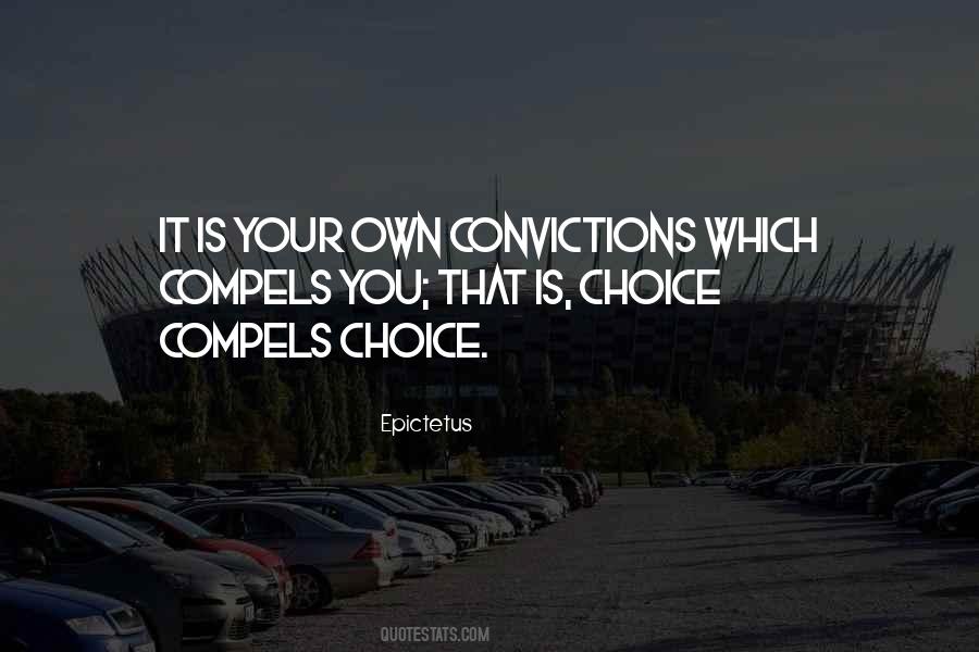 Your Own Choices Quotes #741510