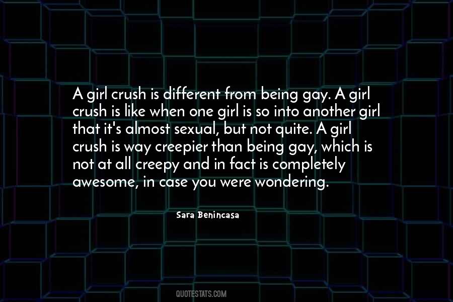 Quotes About Gay Crush #1576059