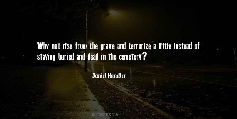 Quotes About The Cemetery #715060