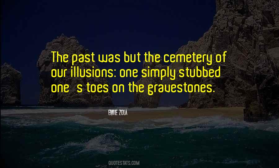 Quotes About The Cemetery #867963