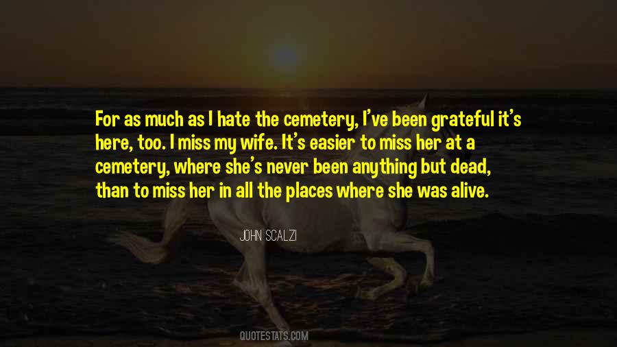 Quotes About The Cemetery #879713