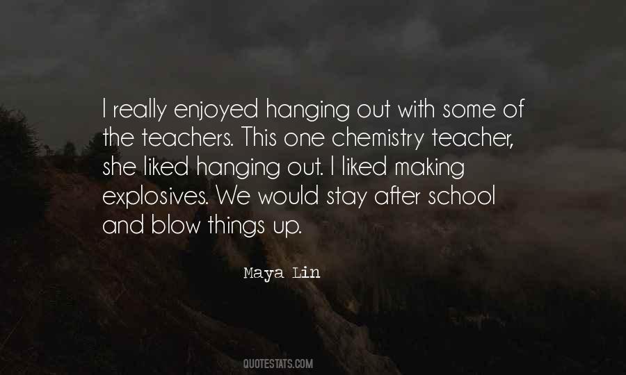 Quotes About School And Teachers #514713