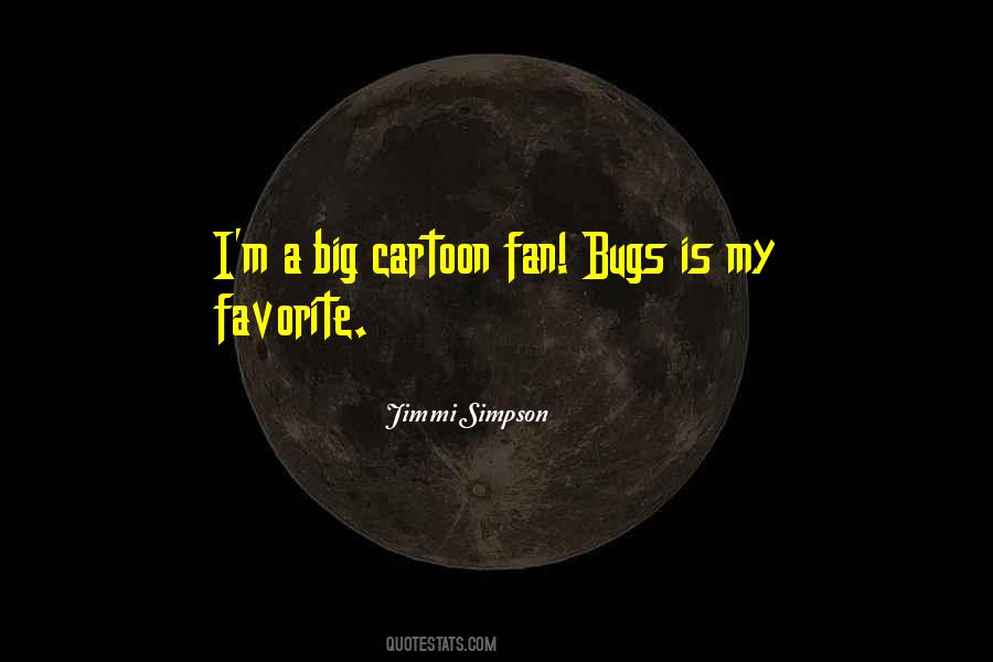 Quotes About Bugs #1152999