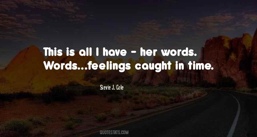 Her Words Quotes #1752340