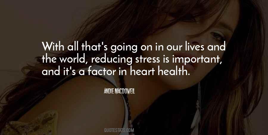 Quotes About Heart Health #397377