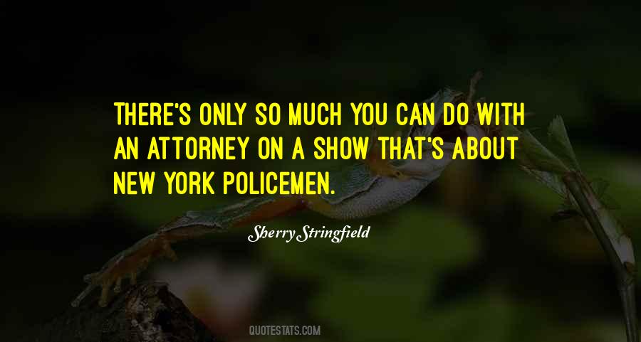 Quotes About Policemen #254659