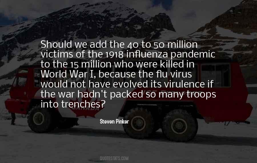 Quotes About 1918 Influenza #1387486