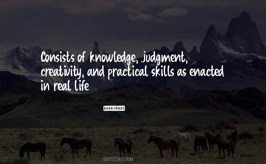 Quotes About Practical Skills #781993