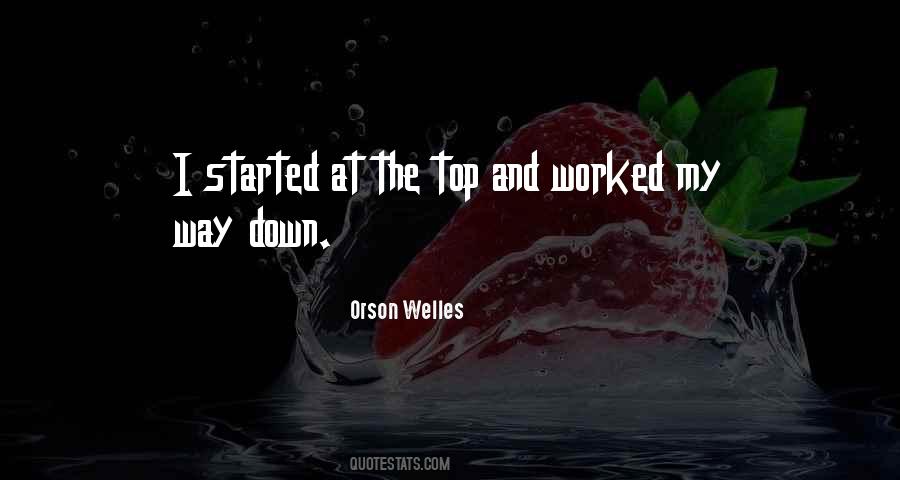 Quotes About Top Down #370265 Quotes About Top Down #370265