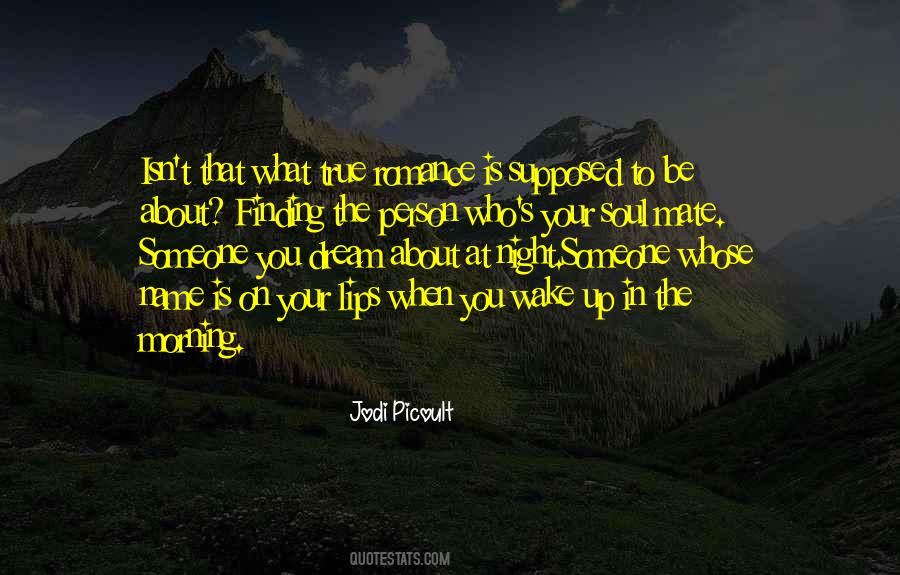 Quotes About Wake Up In The Morning #1852999