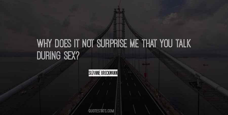 Quotes About Surprise Me #1139226