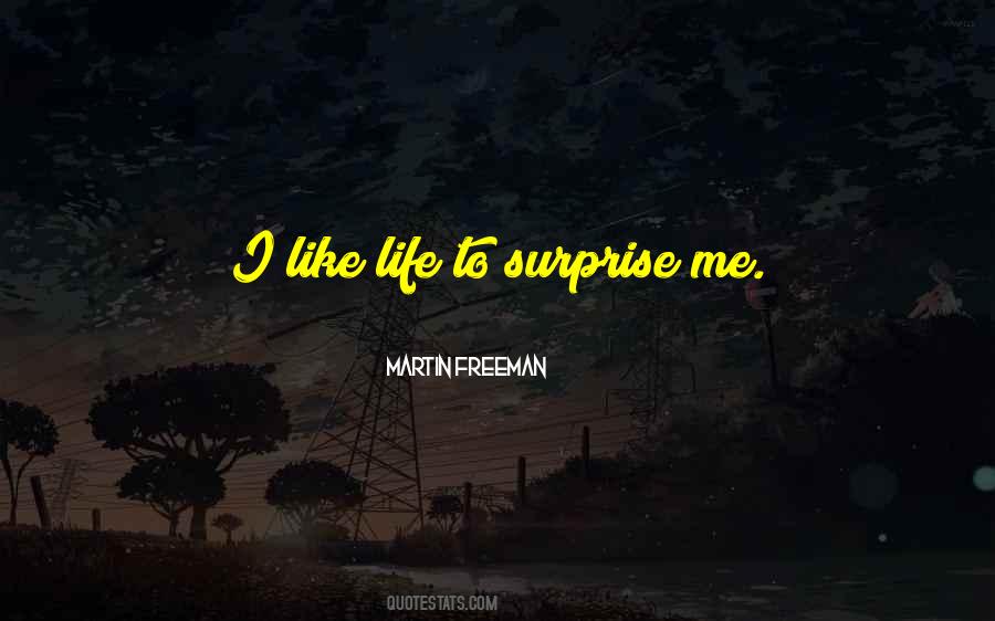 Quotes About Surprise Me #819673