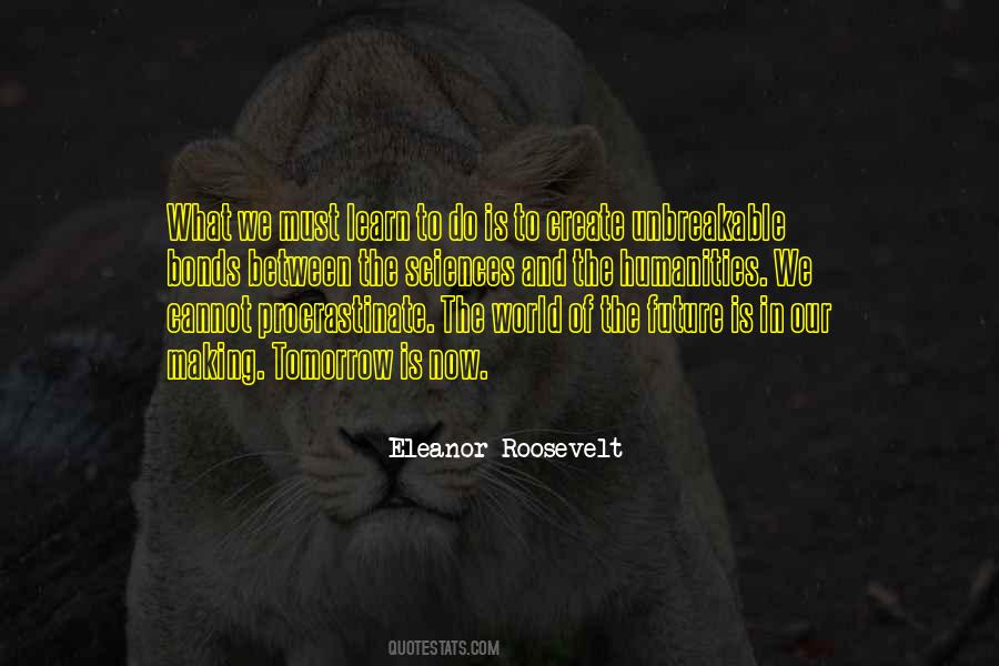 We Procrastinate Quotes #1089875
