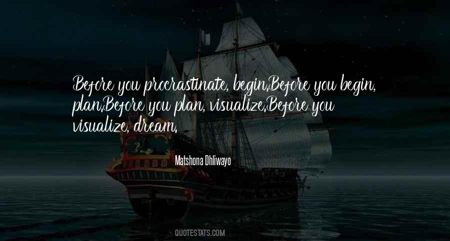 We Procrastinate Quotes #211054