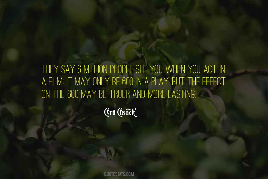600 Million Quotes #1097905