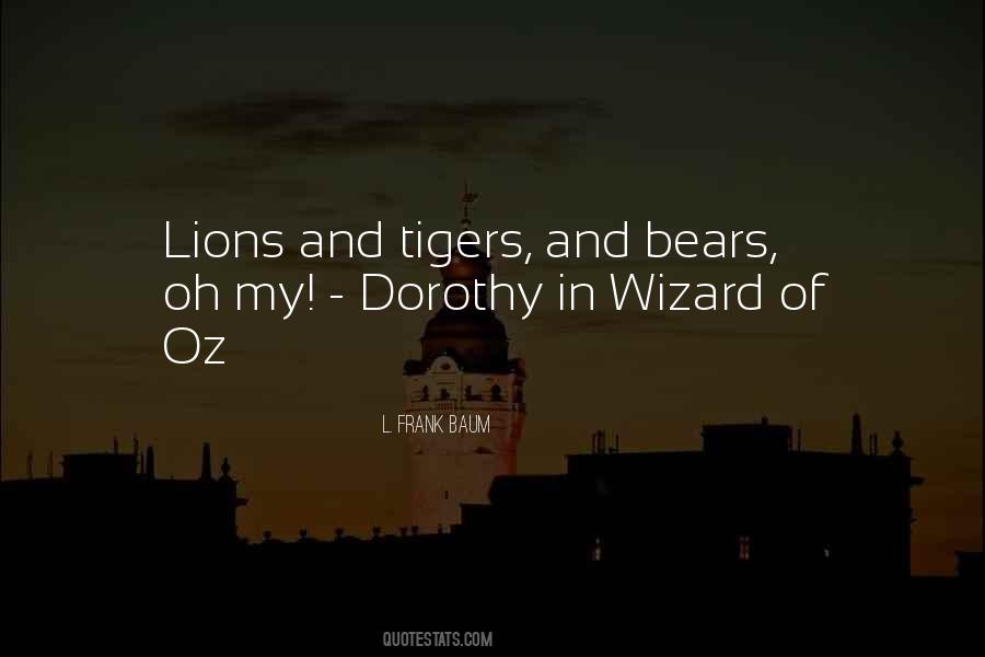 Quotes About Tigers And Lions #1390103