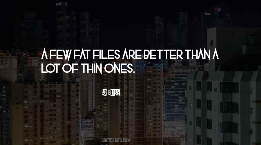 Quotes About Files #1319810