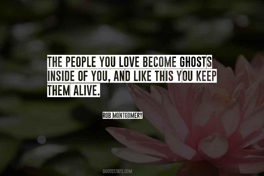 Quotes About Ghosts And Love #1771907