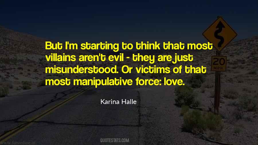 Quotes About Victims And Villains #864008