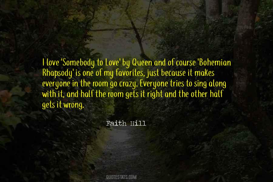 Quotes About Love Makes You Do Crazy Things #1729709