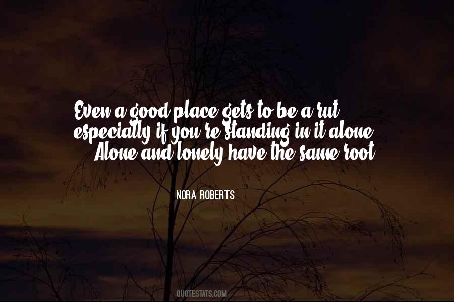 In A Rut Quotes #319050