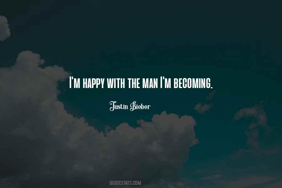 Quotes About Becoming Happy #831684