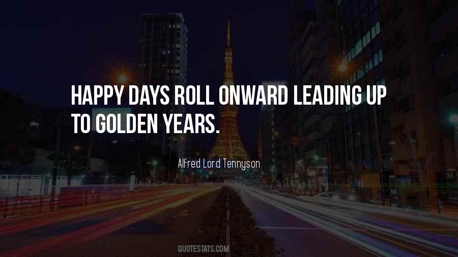 Quotes About Golden Years #1530326