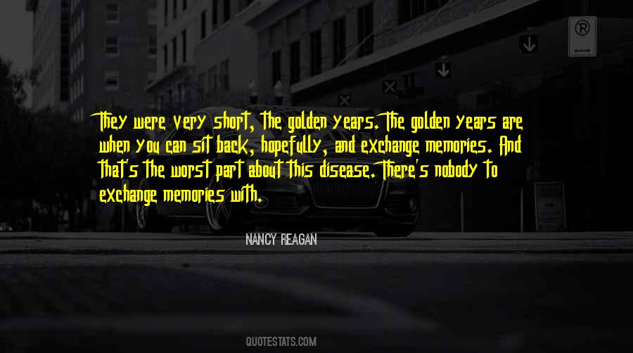Quotes About Golden Years #438481