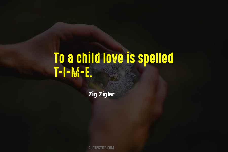 Quotes About A Child Love #1062113