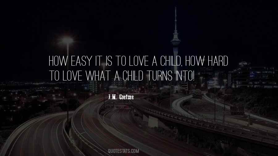 Quotes About A Child Love #5662
