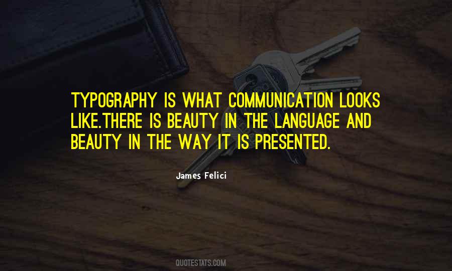 Beauty In Language Quotes #792375