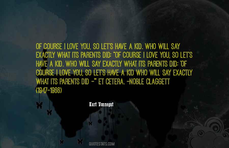 Quotes About Love Vonnegut #14224